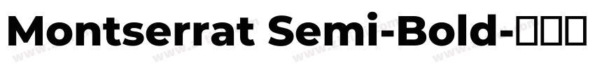 Montserrat Semi-Bold字体转换
